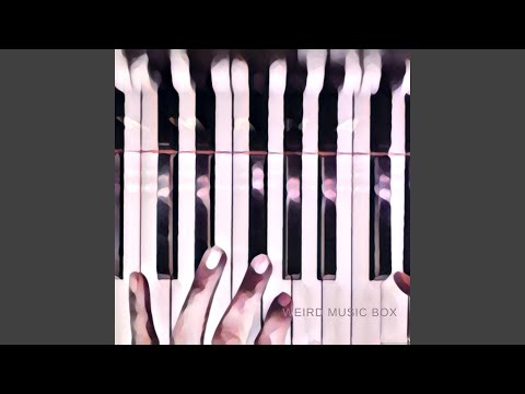 Weird Music Box
