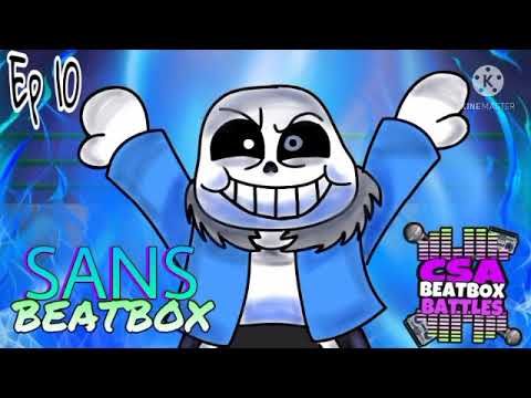 Sans Beatbox Solo 2 - CSA Beatbox Battles