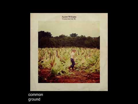 Country Just like me- Austin Williams (Official Video)