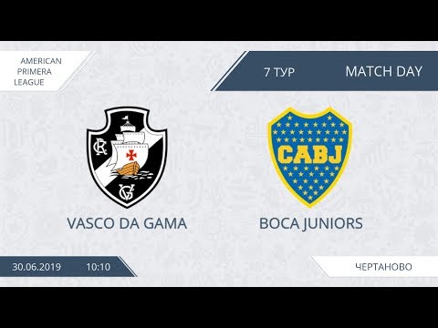 AFL19. America. Primera. Day 7. Vasco Da Gama - Boca Juniors.