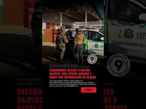 Gorbea | Carabineros detiene a sujetos tras robos, disparos y sustracción de vehículo | Araucanía