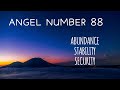 ANGEL NUMBER 88 | ABUNDANCE | THE MEANING OF ANGEL NUMBER 88