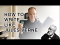 How to Write Like Jules Verne - 5 Books In 5 Days