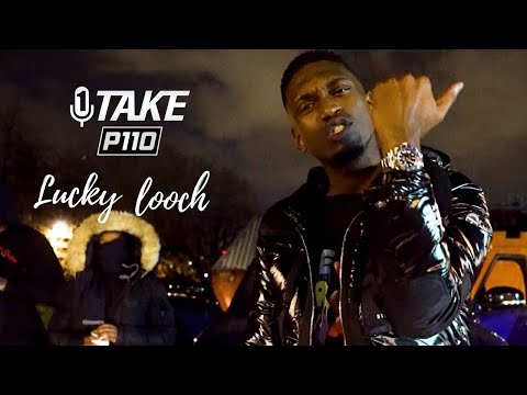 P110 - Lucky Looch | @luckiest0113 #1TAKE