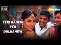 Teri Banegi Yeh Dulhaniya Dosti 2005 Akshay Kumar Kareena Kapoor Alka Yagnik Hit Songs