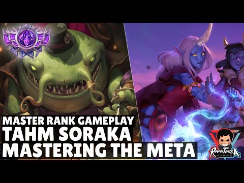 THE ULTIMATE META COUNTER! | Tahm Kench Soraka Deck | Legends of Runeterra Master Rank Gameplay