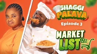 Download lagu MARKET LIST | Shaggi, Bimbo Ademoye lateef, Jide Josoko, Shaffy Bello, Phyna [SHAGGI PALAVA S2E3] mp3