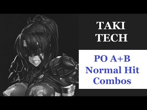 Soulcalibur 6 (Season 2) - Taki Tech - Normal Hit PO A+B Combos