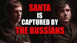 Santa is Captured by the Russians - Foil Arms and Hog