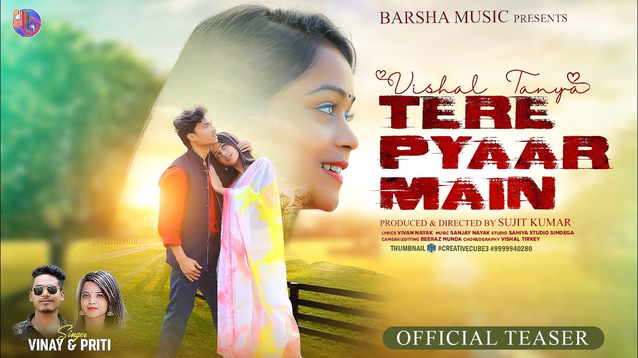 TERE PYAAR MAIN | NEW NAGPURI SONG 2023 | TEASER | NAGPURI VIDEO | VISHAL & TANYA | VINAY & PRITI