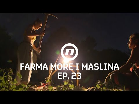 Ženske snage Farme - Epizoda 23 | Farma More i Maslina