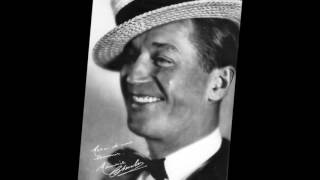 Maurice Chevalier " y'avait un plombier dans sa vie " 1932
