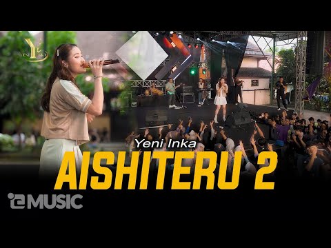 Yeni Inka - AISHITERU 2 | Live OJING (Official Music Yi Production)