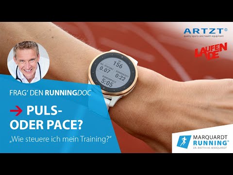 Frag den RunningDoc – Laufwissen. Folge 6: Puls oder Pace? Wie steuere ich mein Training?
