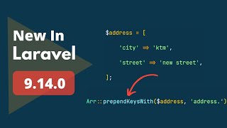 6 New Things Added - New In Laravel 9.14.0