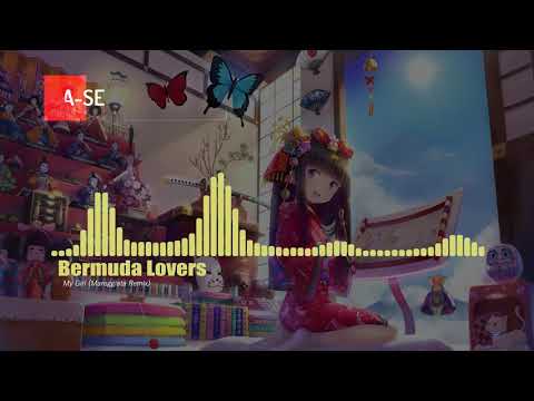 Bermuda Lovers - My Girl (Mareggiata Remix)