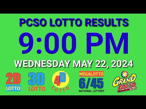 9pm Lotto Results Today May 22, 2024 Wednesday ez2 swertres 2d 3d pcso