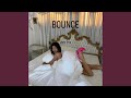 BOUNCE