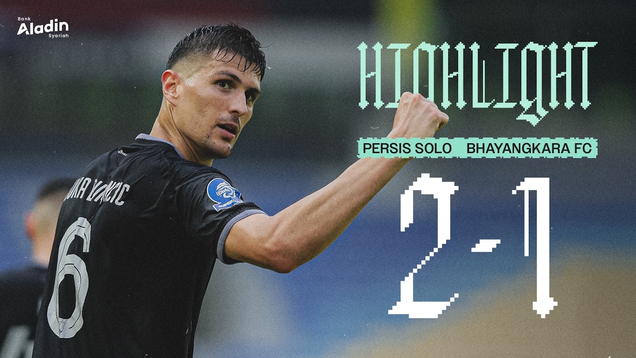 Persis Solo vs Bhayangkara Presisi Lampung Highlights