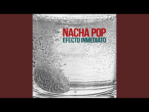 Nacha Pop Sal Y Limón