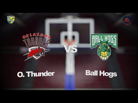 Oklaxωma Thunder 63 - 46 Ball Hogs | 2η Αγων. BIG Elite
