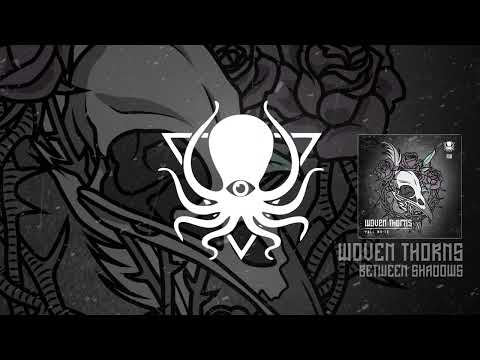 Woven Thorns - Between Shadows (DDD108)