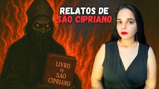 SÓ RELATOS DE SÃO CIPRIANO