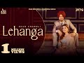 Lehanga (Official Video) Ekam Chanoli | Geet Goraaya | Satti Chhajla | Punjabi Songs 2023