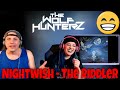 Nightwish - The Riddler | THE WOLF HUNTERZ Reactions