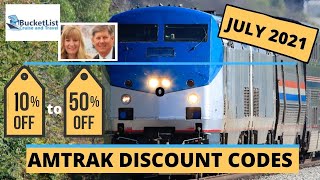 Amtrak Fare Sales and Promo Codes for July 2021 - Save Big on Travel🚄