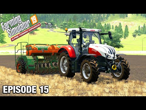 WE'RE ALMOST OUT OF MONEY! Alpine DLC Timelapse - FS19 Ep 15