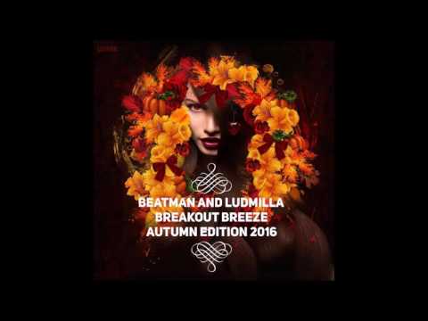 Beatman and Ludmilla - Breakout Breeze Autumn Edition 2016