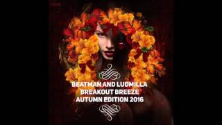 Beatman and Ludmilla - Breakout Breeze Autumn Edition 2016