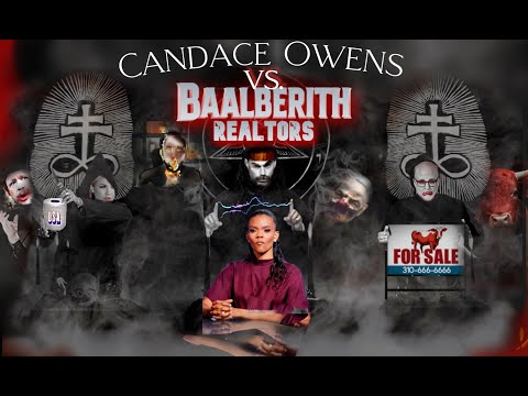 Candace Owens Vs. Baalberith Realtors