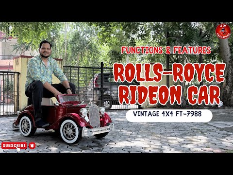 Functions & Features Of 12V RR Vintage 4X4 FT-7988 Kids Battery Operated Ride on car | JN Creations