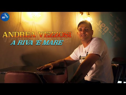 Andrea Vezzosi - A riva 'e mare ( Ufficiale 2023 )