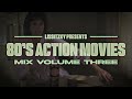 80s Action Movie Mix Vol 3