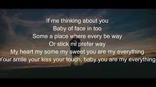 C-Kan - My Everything ft. Damon Reel - Letra