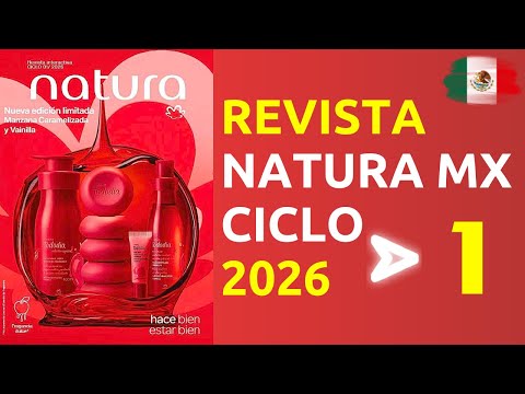 ✅ CATÁLOGO NATURA MÉXICO Ciclo 1 2026 🍎
