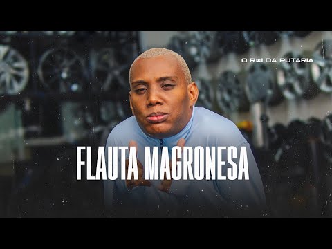 FLAUTA MAGRONESA - MC GW E DJ MANO LOST