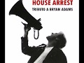 House Arrest / House arrest - Tributo Bryan Adams