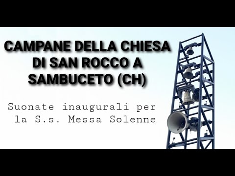 Campane Parrocchia San Rocco Sambuceto (CH)