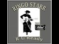 Ringo Starr - R U Ready (2008)