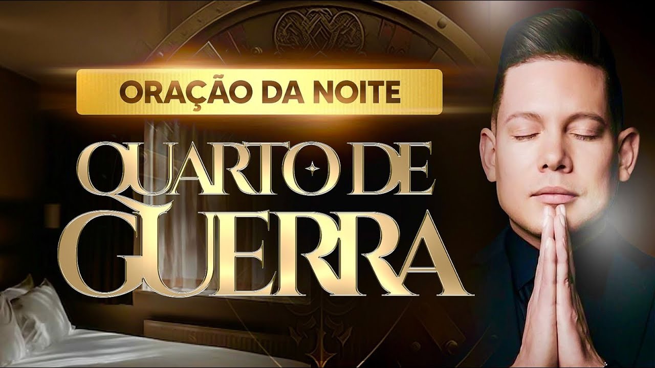 ORAÇÃO DA NOITE 22 DE FEVEREIRO