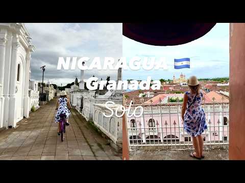 NICARAGUA: Granada 🇳🇮 Solo