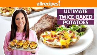 How to Make Ultimate Twice-Baked Potatoes | Get Cookin' | Allrecipes