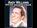 Andy Williams - A Time For Us 
