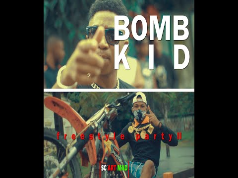 BOMB KID  Freestyle party 2 ('Video official By Sc'Art Mad)