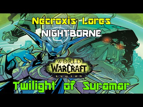 World of Warcraft: Legion Comic #2: "Nightborne: Twilight of Suramar" - Necroxis Reviews