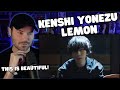 Metal Vocalist First Time Reaction -  Kenshi Yonezu -  Lemon